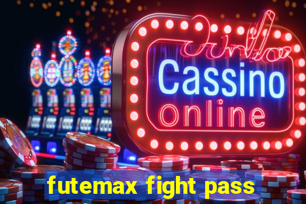 futemax fight pass